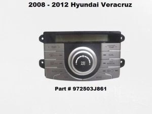 972503J861 08 to 12 Veracruz AC Heater Air Temperature Climate Control Unit OEM - Picture 1 of 10