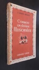 How They Turns Illusionist J.J-Renaud Grund 1946 Illustre ABE