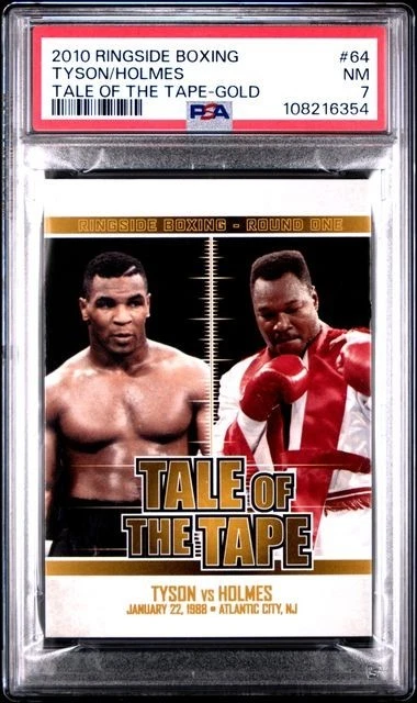 MIKE TYSON & LARRY HOLMES 2010 RINGSIDE BOXING ROUND ONE GOLD PARALLEL #64 PSA 7 - Image 1 of 1