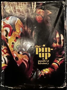BOOK THE PIN-UP A MODEST HISTORY NOS 1972 FIRST EDITION  MARK GABOR   Fold Out - Bild 1 von 8