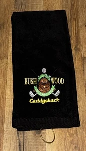 Caddyshack Bushwood Embroidered Golf Towel 16x26 Black - Picture 1 of 2