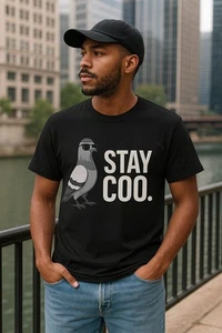 Stay Coo T-Shirt - Lustiges Tauben Grafik Tee, Urban Bird Humor Shirt, Cool - Bild 1 von 9