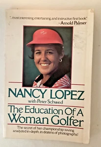 NANCY LOPEZ - THE EDUCATION OF A WOMAN GOLFER - TPB - Bild 1 von 3