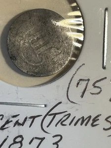 Silver Three Cent Piece 18?? TRIMES Poor Condition - Picture 1 of 9