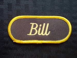 BILL Uniform Name Tag Embroidered Cloth PATCH Service Station Biker Utility #240 - Picture 1 of 2