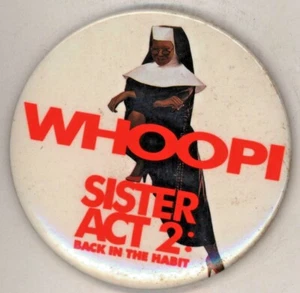 1993 Sister Act 2  3" Pinback Button - Picture 1 of 1