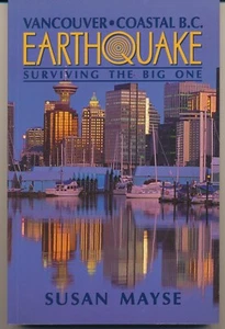 1992 Vancouver Coastal BC Earthquake ~ Surviving The Big One Before During After - Imagen 1 de 2