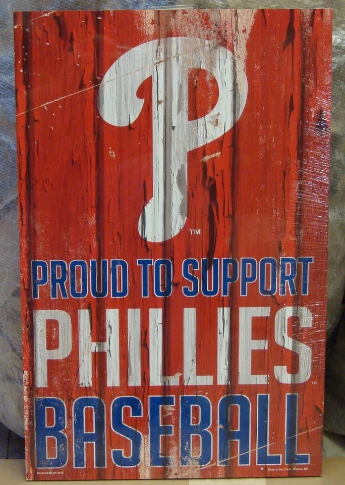 PHILADELPHIA PHILLIES PROUD TO SUPPORT PHILLIES BASEBALL WOOD SIGN 11"X17'' NEW - Image 1 of 1