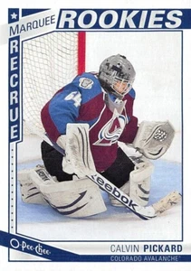 Calvin Pickard 2013-14 O-Pee-Chee #514 radiocontrol - Imagen 1 de 2