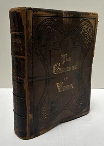1867, 1st Ed, THE GALLERIES OF VIENNA, SELECTION OF ENGRAVINGS, QUARTO, LEATHER - Foto 1 di 14