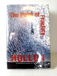 The Point of  Fracture by Frank Turner Hollon Signed First Edition thriller - Bild 1 von 3
