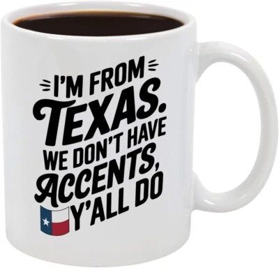 Taza de café Texans divertida regalo temático de Texas con cita audaz y diseño de bandera estatal Foto 1 de 2