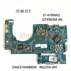 862259-601 862259-001 DAG37AMB8D0 For HP OMEN 17-W Motherboard w/ i7-6700HQ CPU - Picture 1 of 7
