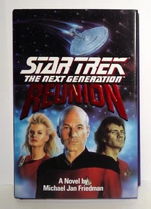 Star Trek The Next Generation REUNION by Michael Jan Friedman 1991 Hardcover - Foto 1 di 5