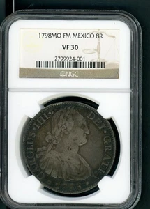 MEXICO SPAIN COLONIAL 8 REALES 1798FM Mo KING CAROLUS IIII NGC VF 30 A311 - Picture 1 of 2