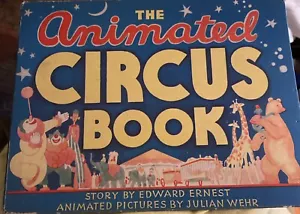 Vintage Das animierte Zirkusbuch, Edward Ernest, Julian Wehr, 1943 - Bild 1 von 13
