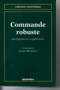 Commande Robuste Developpements Et Applications - Bernussou - Picture 1 of 1