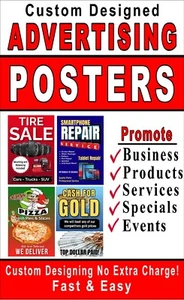 Advertising Poster Signs Your custom wording and design 24"x 36" - Picture 1 of 9