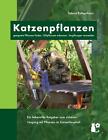Katzenpflanzen | Sabine Ruthenfranz | Taschenbuch | Katzenpflanzen | Paperback
