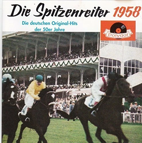 Spitzenreiter 1958 (Polydor) Fred Bertelmann, Mieke Telkamp, Margot Esken.. [CD] - Bild 1 von 1