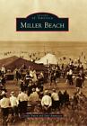 Miller Beach, Indiana, Images of America, livre de poche