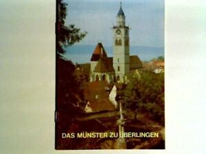 Das Münster zu Überlingen Heft aus der Reihe: Die kleinen Deutschen Kunst- und K