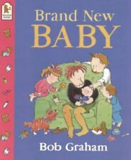 Brand New Baby, Graham, Bob, Used; Good Book