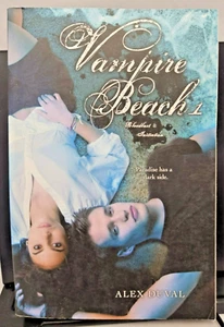 Vampire Beach 1, 1: Bloodlust; Initiation by Alex Duval - Trade Paperback - Picture 1 of 2