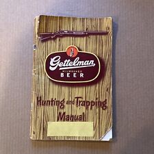 Gettleman Beer Hunting/Trapping Manual