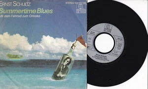 Ernst Schultz -Summertime Blues / Mit Dem Fahrrad Zum Orinoko- 7" 45 Ariola - Picture 1 of 1