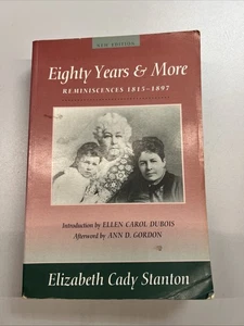 Eighty Years and More: Reminiscences 1815-1897 by Elizabeth Cady Stanton: Used - Imagen 1 de 6