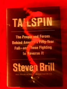 STEVEN BRILL TAILSPIN HARDBACK LIKE NEW - Imagen 1 de 4