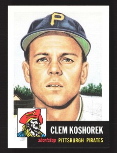 1991 Topps Archives Ultimate 1953 #8 Clem Koshorek    Pittsburgh Pirates