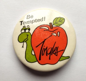 Be Tempted Tingles Pinback Button Pin - Bild 1 von 2