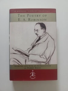 Poetry of E. A. Robinson Modern Library 1999 1st Printing - Picture 1 of 7