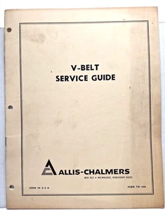 USED ALLIS CHALMERS V-BELT SERVICE GUIDE TM-466 - Picture 1 of 4