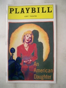 AN AMERICAN DAUGHTER Playbill KATE NELLIGAN / HAL HOLBROOK / PENNY FULLER 1997 - Picture 1 of 2