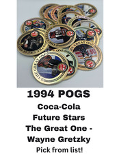 1994 POGS Coca-Cola  The Great One- Wayne Gretzky - Pick from list NHL