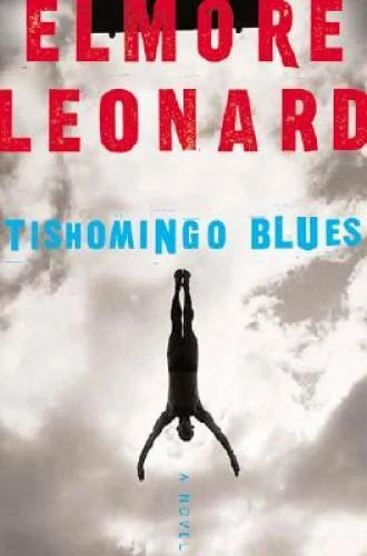 Tishomingo Blues - Hardcover By Leonard, Elmore - GOOD Foto 1 de 1