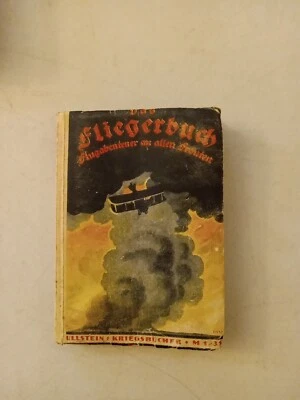 Das Fliegerbuch Antique German Book 1918 Softcover Rare HTF Germany WWI History - Image 1 of 4