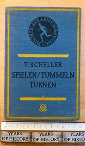 Spielen Tummeln Turnen von 1929 - an Barren Pferd Bock Kasten Tisch Turnlehre - Bild 1 von 10