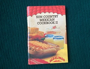 VTG Cookbook 80s Sun Country Mexican II Old El Paso Recipes - Picture 1 of 7