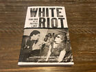 White Riot: Punk Rock and the Politics of Race by Maxwell Tremblay (Paperback)