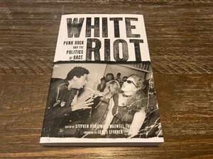White Riot: Punk Rock und die Politik der Rasse von Maxwell Tremblay (Taschenbuch) - Bild 1 von 2