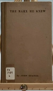 The Marx He Knew by John Spargo 1909 Biography, Karl, Photographs - Bild 1 von 8