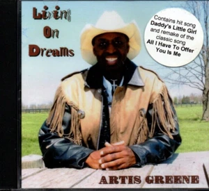 ARTIS GREENE LIVING ON DREAMS CD Papas kleines Mädchen Renfro Valley Country Musik - Bild 1 von 2
