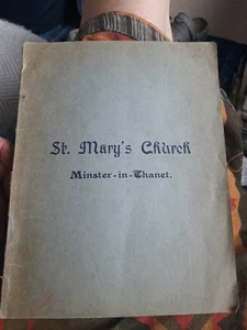 St Mary's Church, Minster In Thanet Kent (Paperback 1945) - Picture 1 of 6