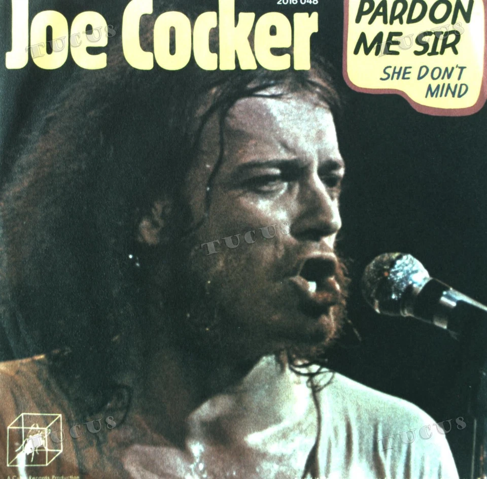 Joe Cocker - Pardon Me Sir / She Don't Mind 7in 1973 (VG+/VG+) '* - Image 1 of 1