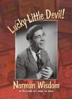 Lucky Little Devil By Norman Wisdom. 9781899602278