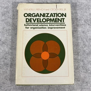 Organization Development behavioral science interventions French Bell 1973 HC DJ - Picture 1 of 11